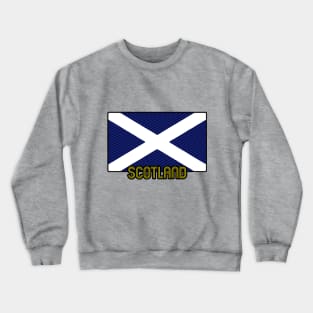 The Scotland Flag : Alba Ecosse  La Scozia Schottland! Crewneck Sweatshirt